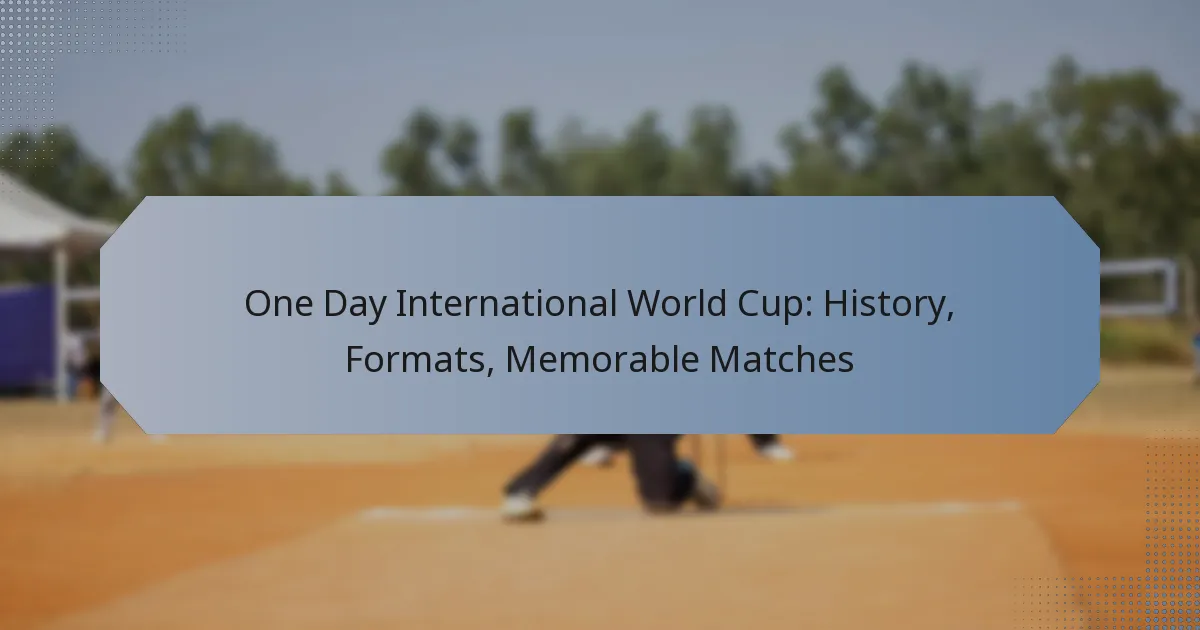 One Day International World Cup: History, Formats, Memorable Matches