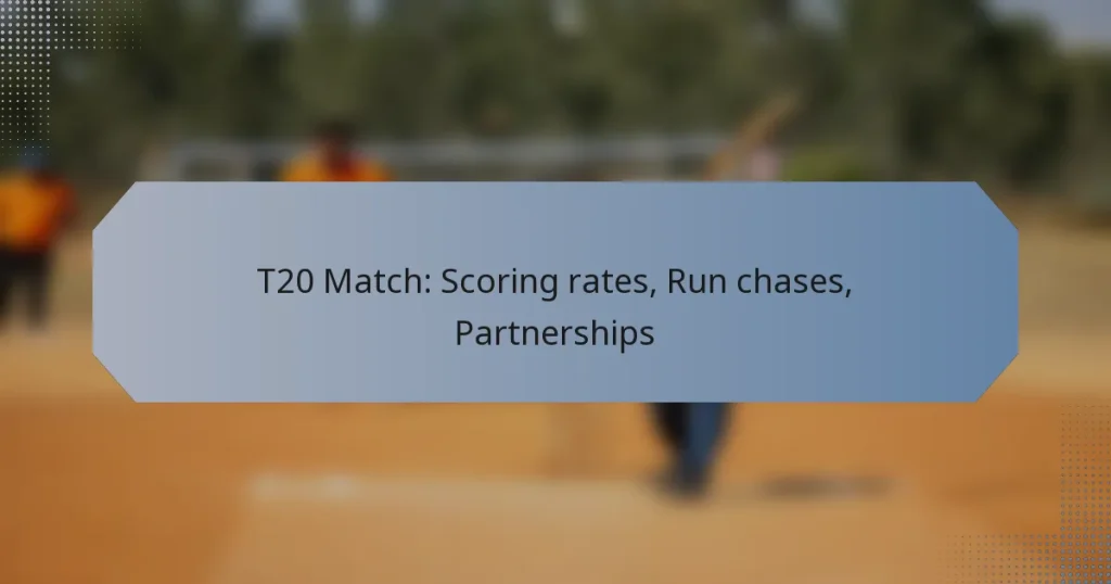 T20 Match: Scoring rates, Run chases, Partnerships
