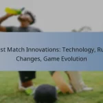 Test Match Innovations: Technology, Rule Changes, Game Evolution